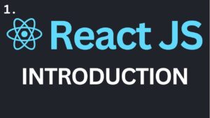 Introduction to react js