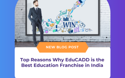 Top Reasons Why EduCADD is the Best Education Franchise in India