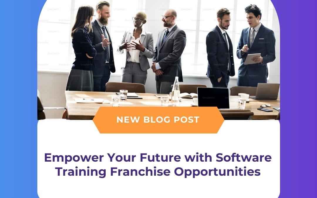 Empower Your Future with Software Training Franchise Opportunities