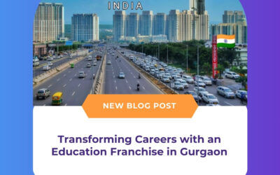 Transforming Careers with an Education Franchise in Gurgaon