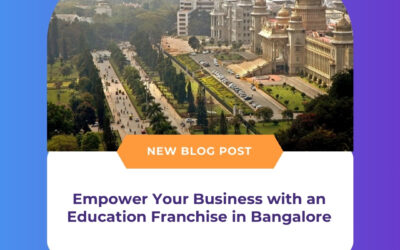 Empower Your Business with an Education Franchise in Bangalore
