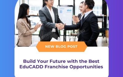 Build Your Future with the Best EduCADD Franchise Opportunities