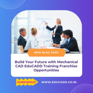 Mechanical CAD Training Franchise