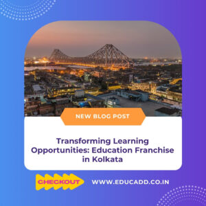 Education Franchise Opportunities Kolkata