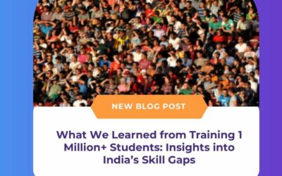 What We Learned from Training 1 Million+ Students: Insights into India’s Skill Gaps