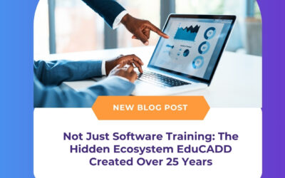 Not Just Software Training: The Hidden Ecosystem EduCADD Created Over 25 Years
