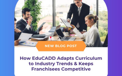 How EduCADD Adapts Curriculum to Industry Trends & Keeps Franchisees Competitive