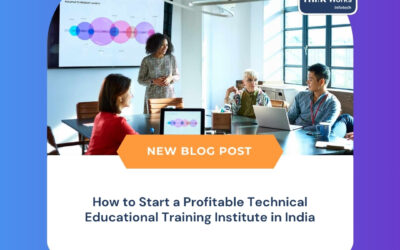 How to Start a Profitable Technical Educational Training Institute in India