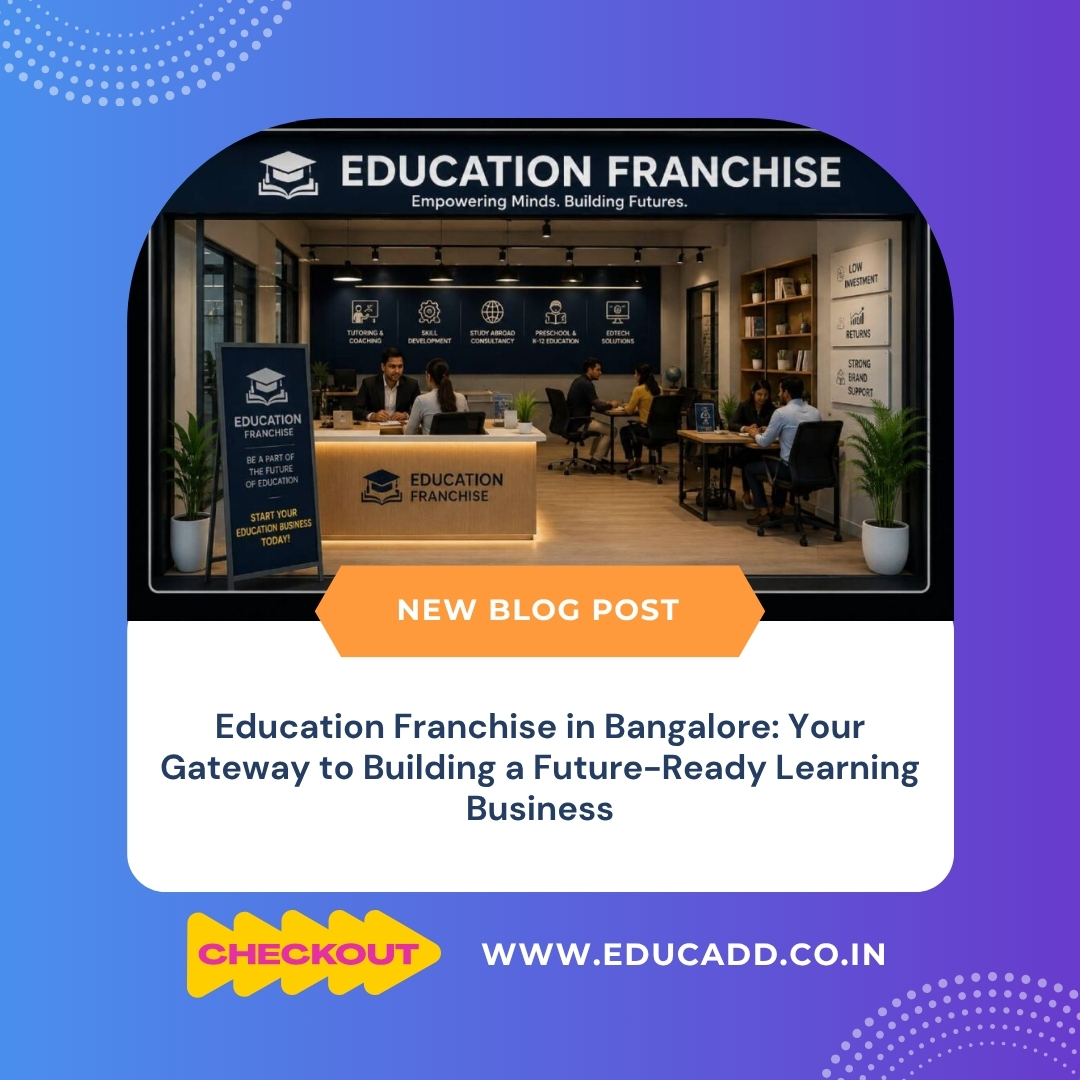 Education Franchise Bangalore Opportunity