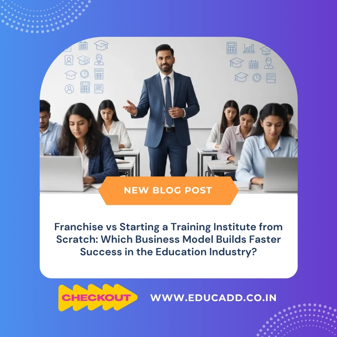 Franchise vs Starting a Training Institute