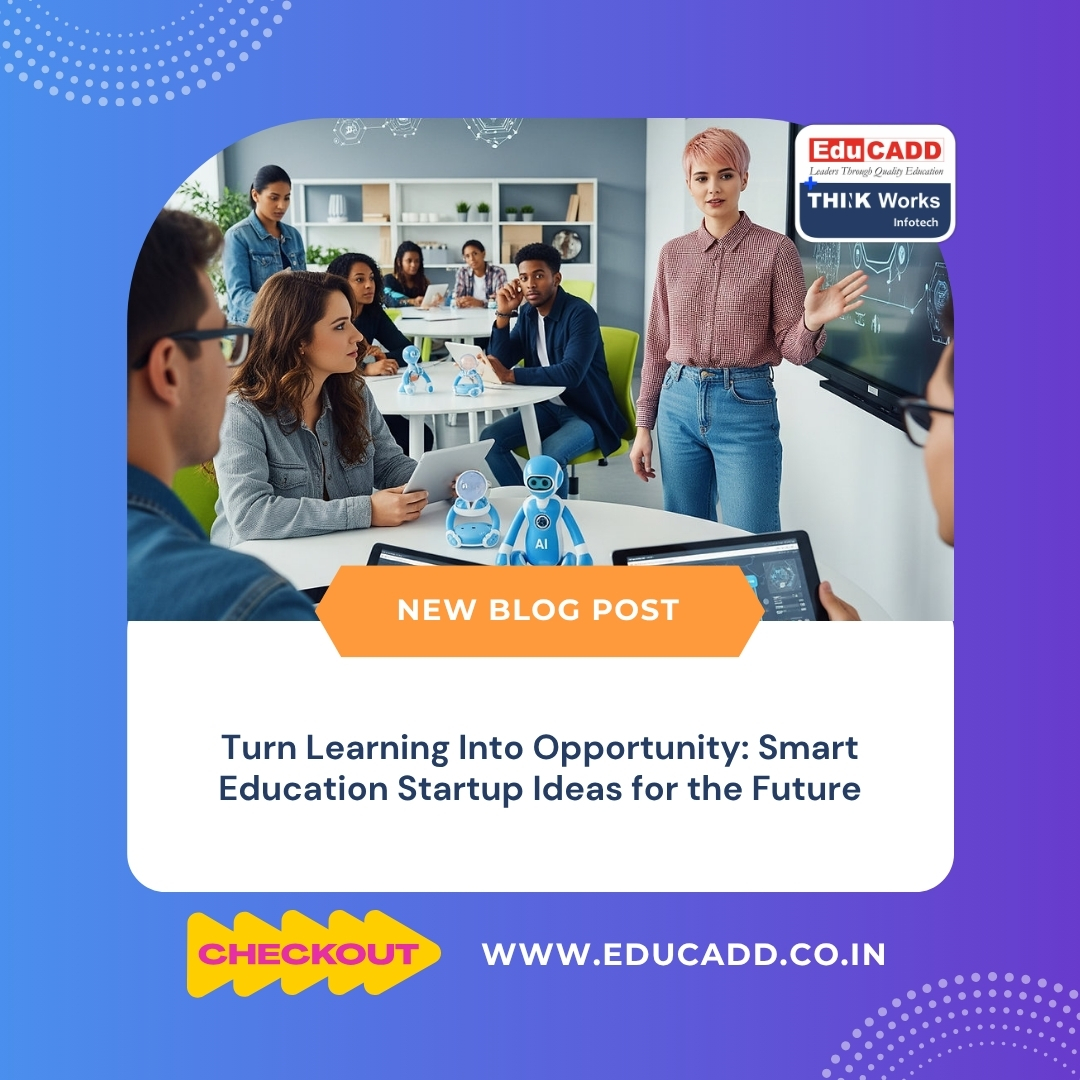 Smart Education Startup Ideas