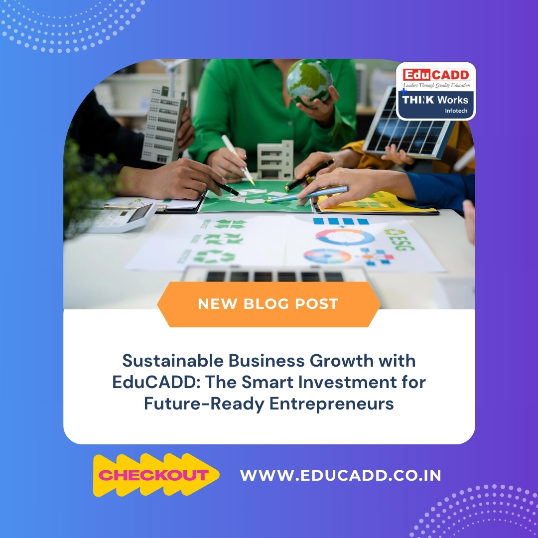 EduCADD Franchise Sustainable Business Growth
